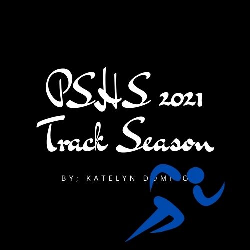 PSHS 2021 Track and Field Season 