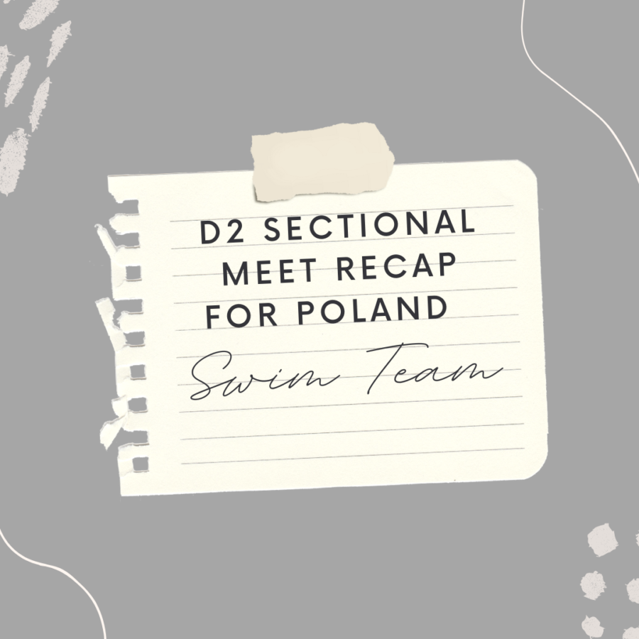 D2+Sectional+Meet+Recap+for+Poland+Swim+Team