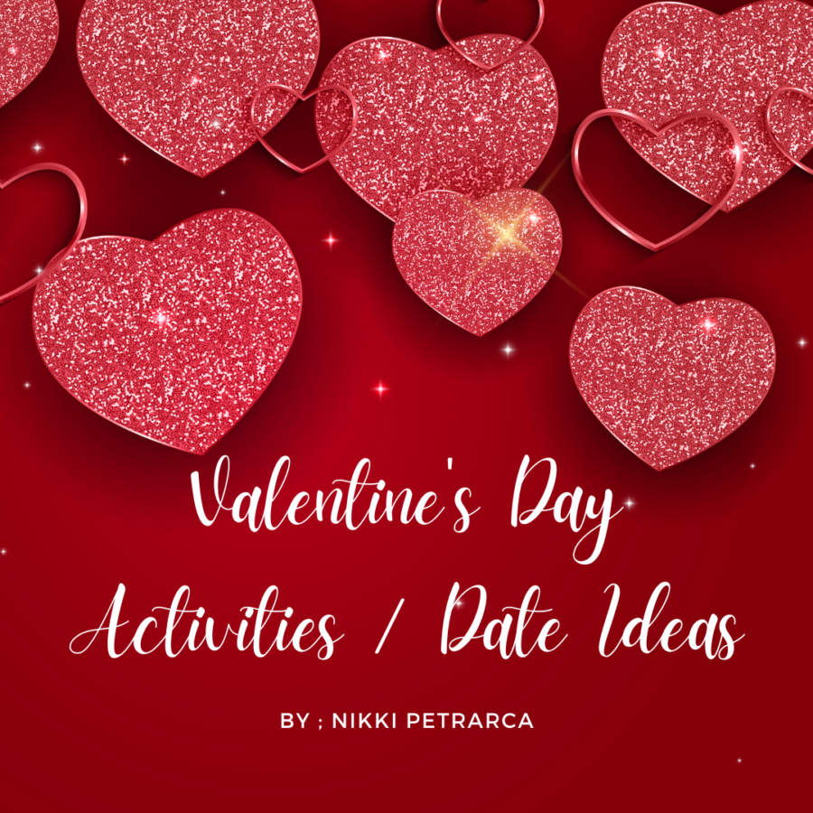 Valentine’s Day Ideas
