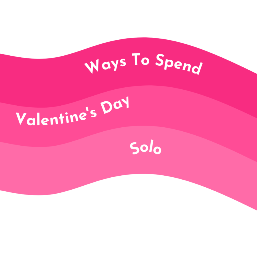 How+To+Spend+Valentine%E2%80%99s+Day+Solo