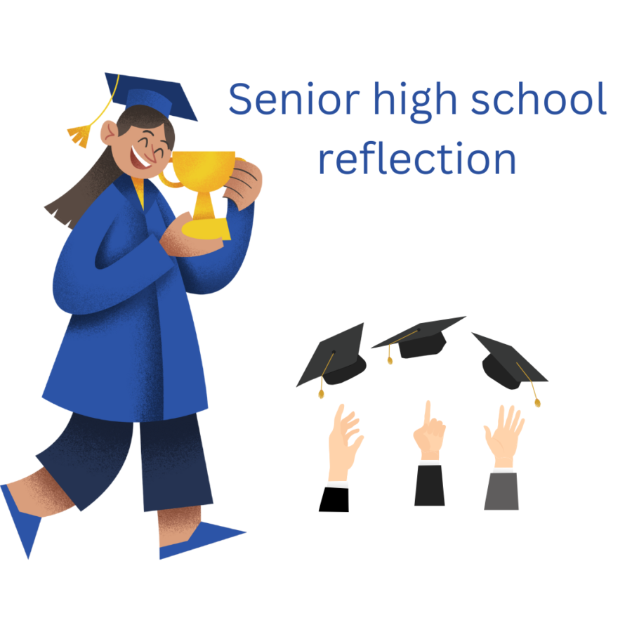 Senior+High+School+Reflection