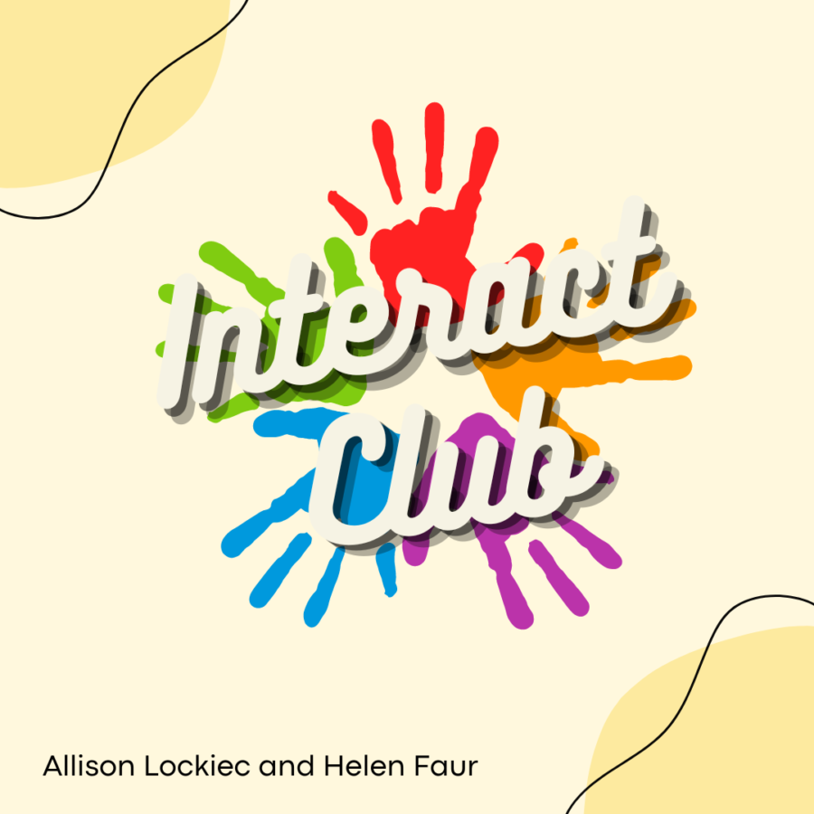 Return of the Interact Club!