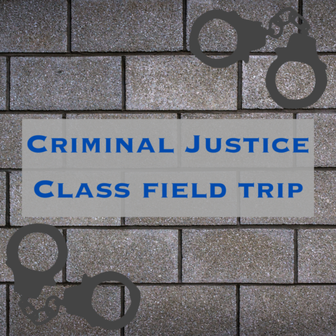 Criminal Justice Field Trip