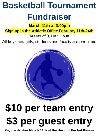 Upcoming Student Council Basketball Tournament Fundraiser
