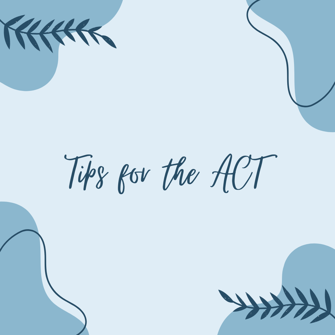 General ACT Tips